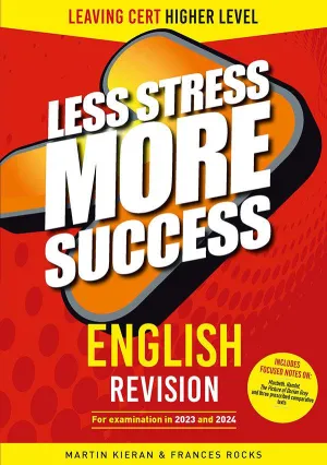 ■ Less Stress More Success - Leaving Cert - English - Higher Level - 6th / Old Edition (2023)