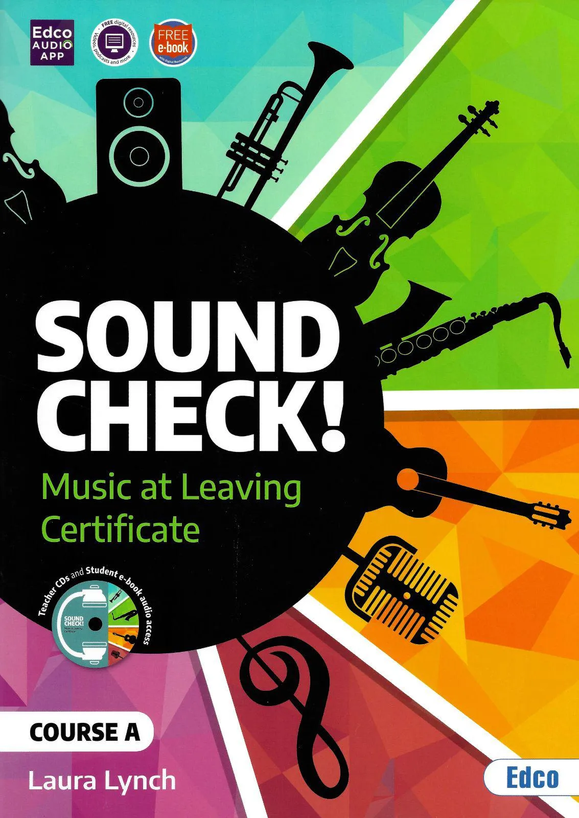■ Sound Check! Course A - Leaving Cert Music - 1st / Old Edition (2021)