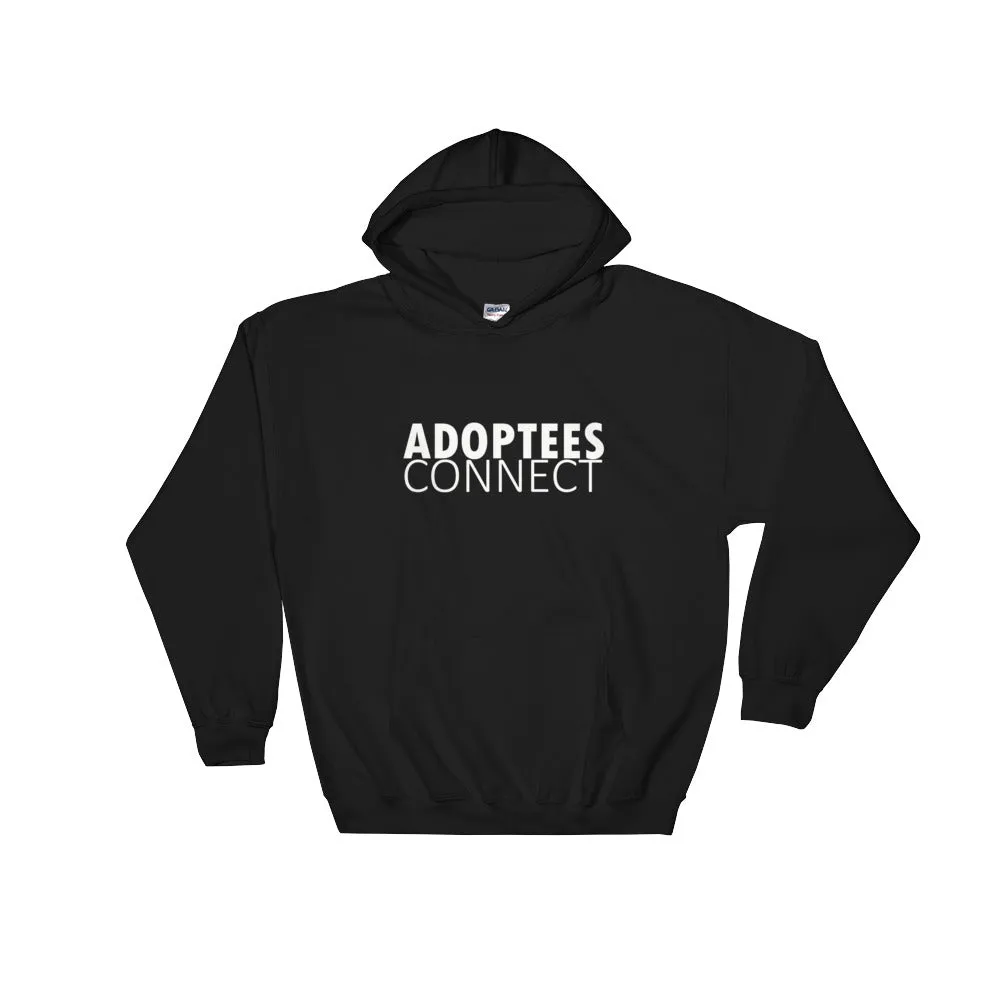 Adoptees Connect Hooded Sweatshirt