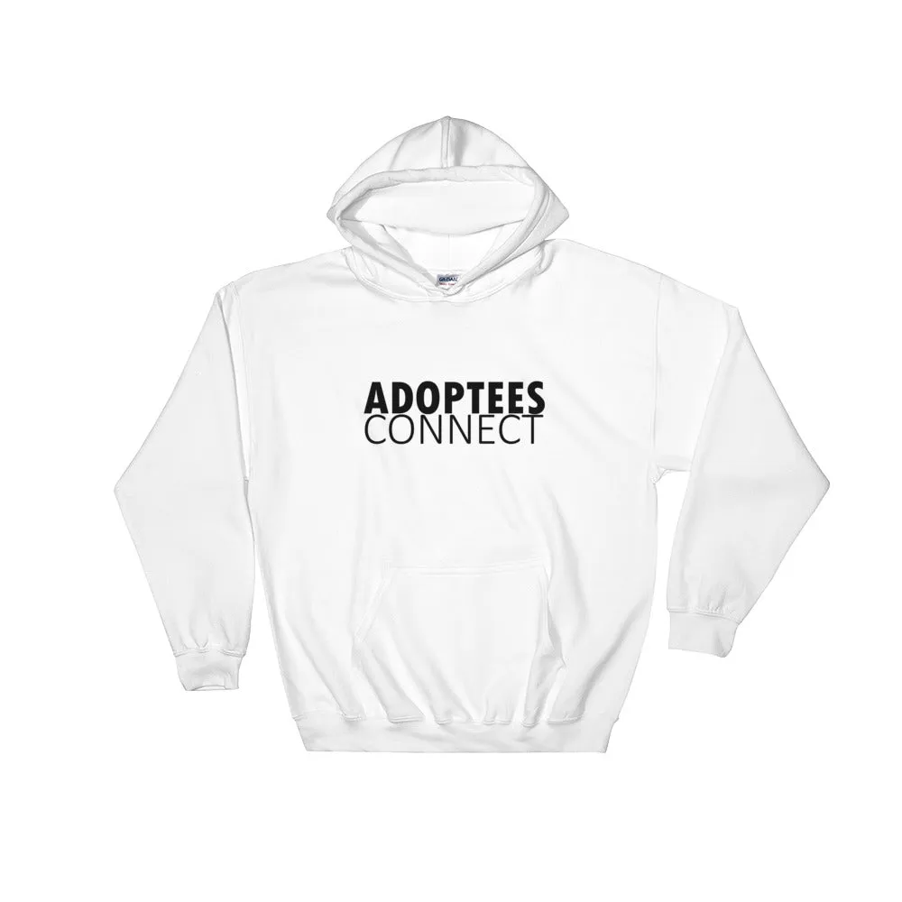 Adoptees Connect Hooded Sweatshirt