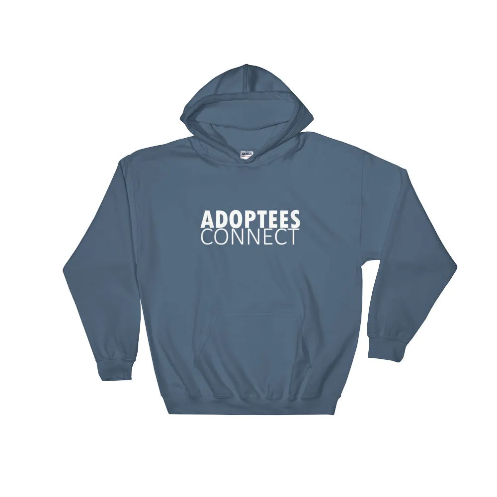 Adoptees Connect Hooded Sweatshirt