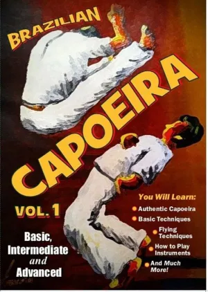 Afro Brazilian Capoeira Martial Arts #1 Basic Intermediate & Advanced DVD