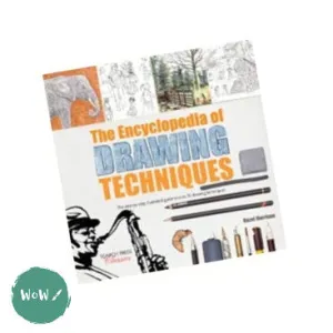Art Instruction Book - DRAWING - The Encyclopedia of DRAWING Techniques by Hazel Harrison