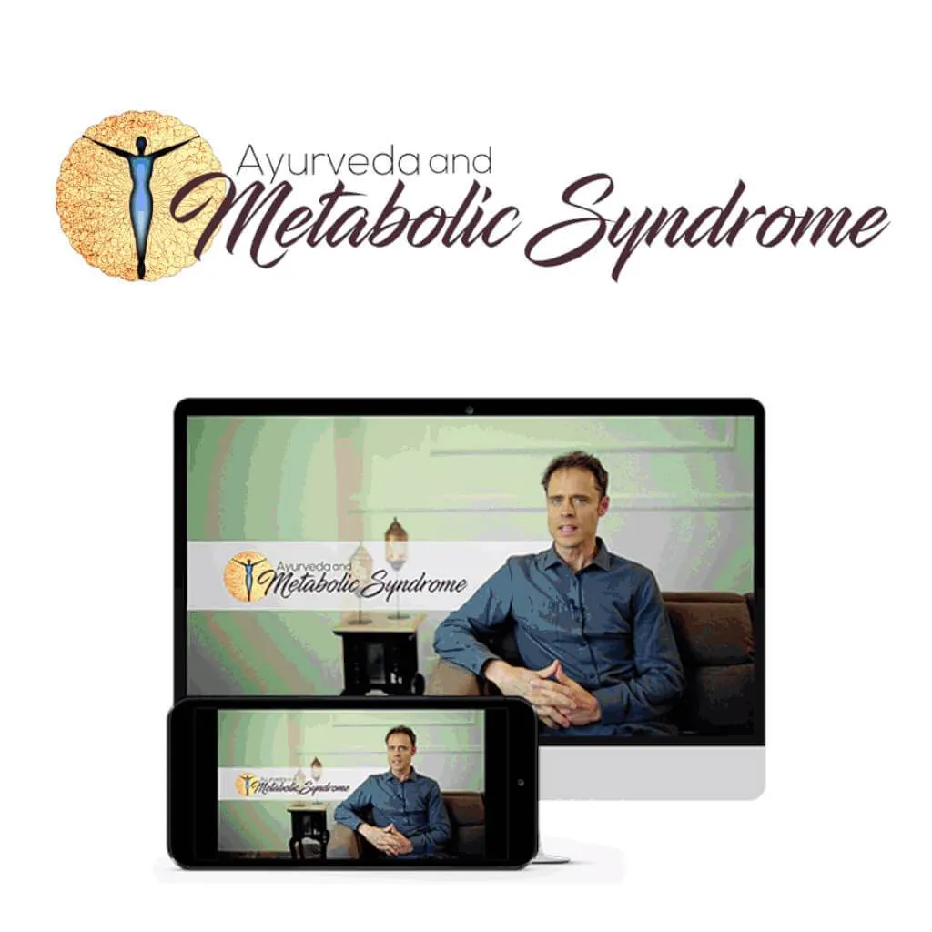 Ayurveda & Metabolic Syndrome - Diagnosis, Risk Factors & Recovery (Herbs and Diet)