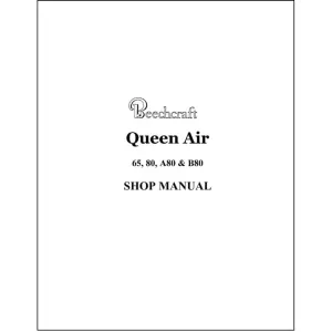 Beech Queen Air 65,80,A80 Shop Manual (65-590010-5C)