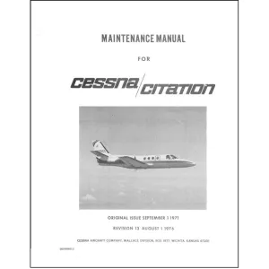 Cessna Citation 500 Series Maintenance Manual (2 Vol)