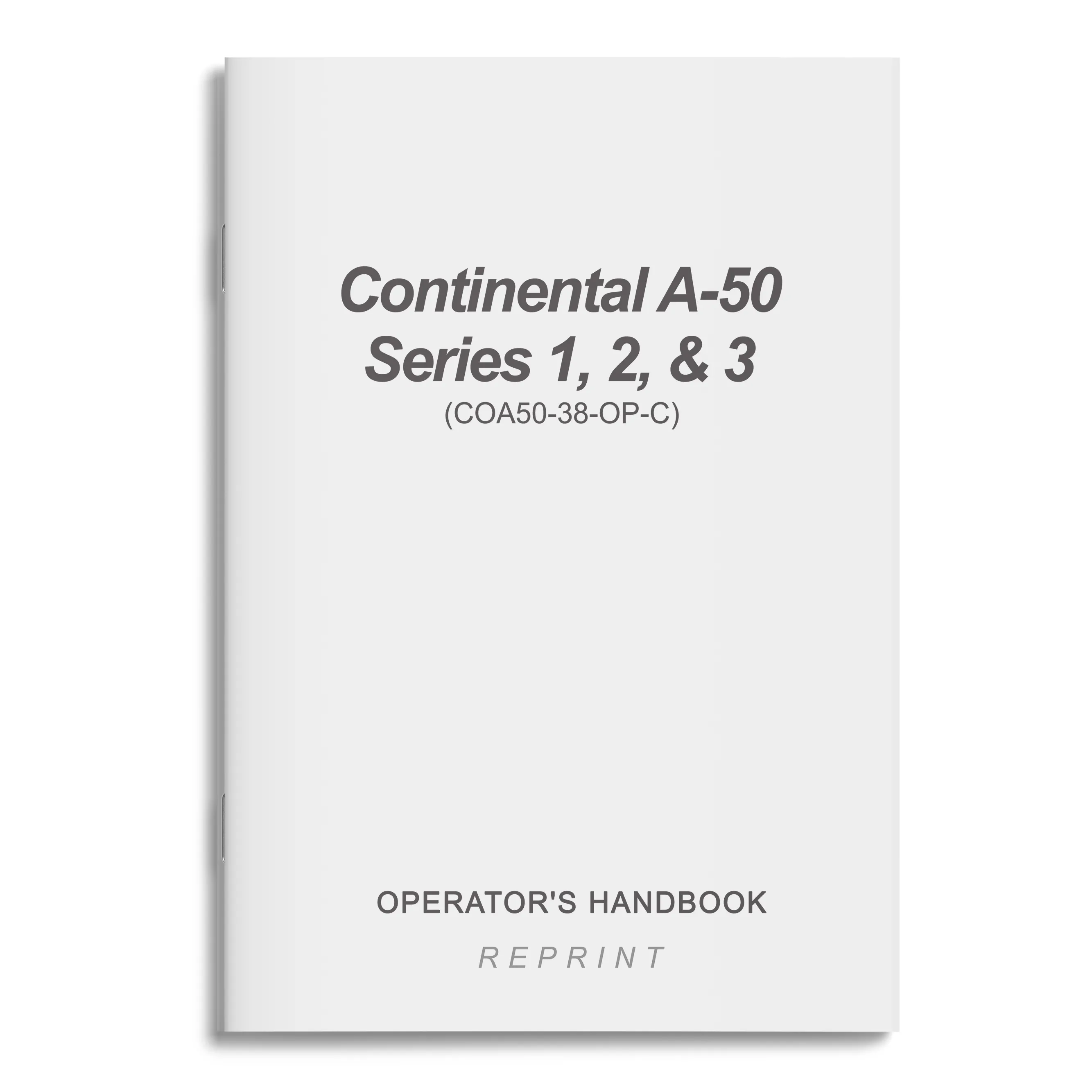 Continental A-50 Series 1,2,&3 Operator's Handbook (COA50-38-OP-C)