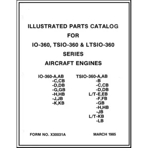 Continental IO,TSIO,LTSIO-360 Series Parts Catalog (X-30031A)
