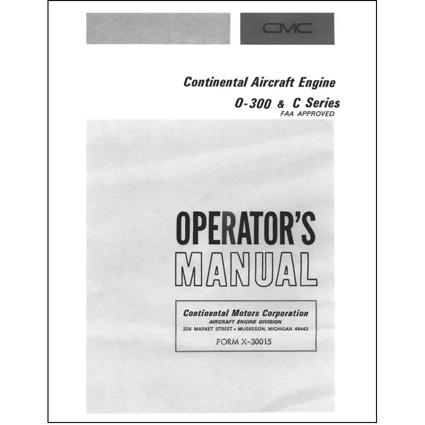 Continental O-300 & C Series Operator's Manual (X-30015)