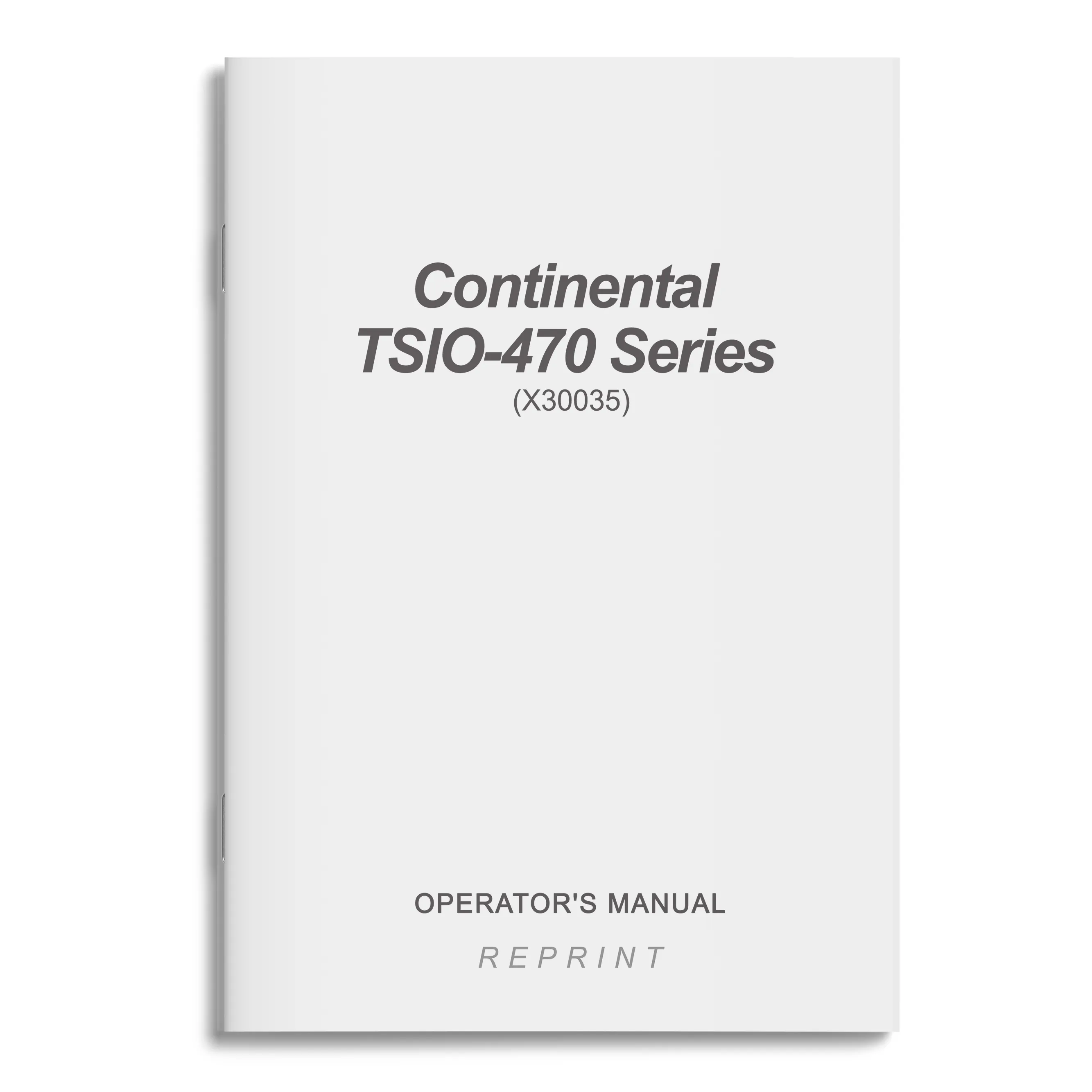 Continental TSIO-470 Series Operator's Manual (X30035)
