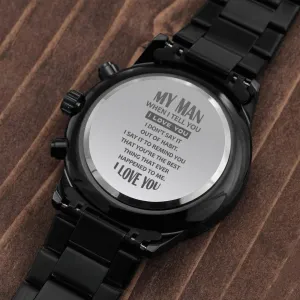 Engraved Watch Gift For Husband, Partner, Fiancé - For My Man