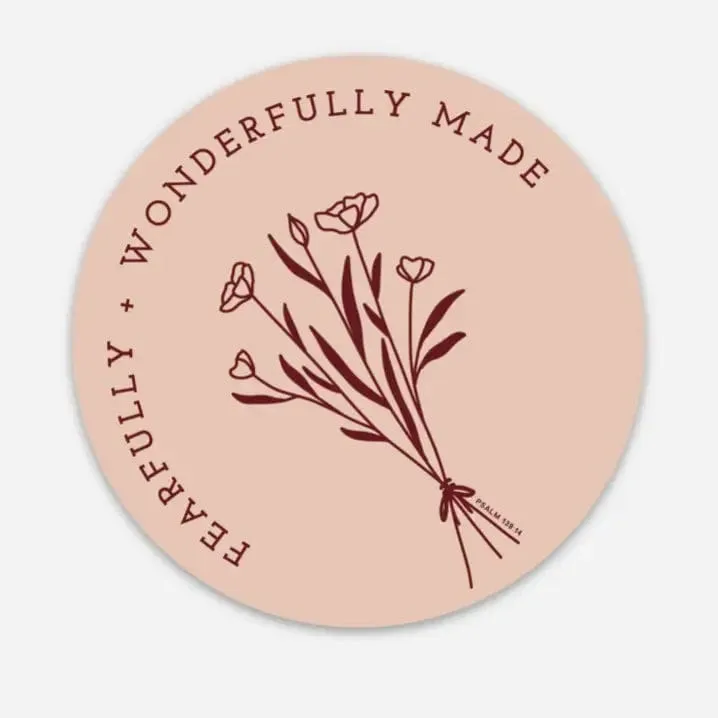 Fearfully and Wonderfully Made Sticker