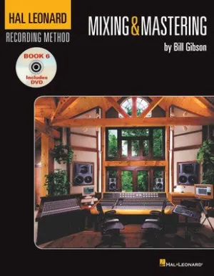 HL RECORDING METHOD 6 MIXING & MASTERING BK/DVD (O/P)