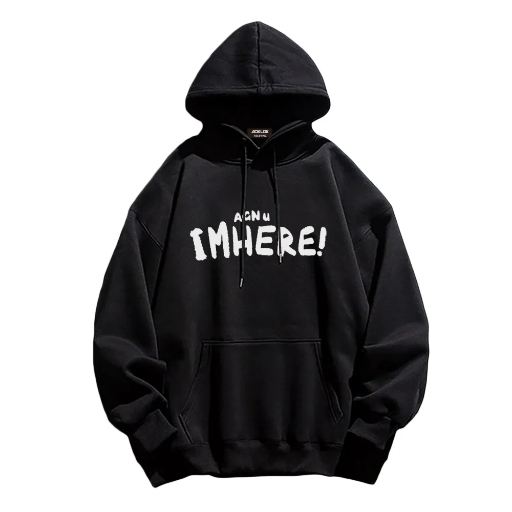 I am Here Letter Print Hoodie