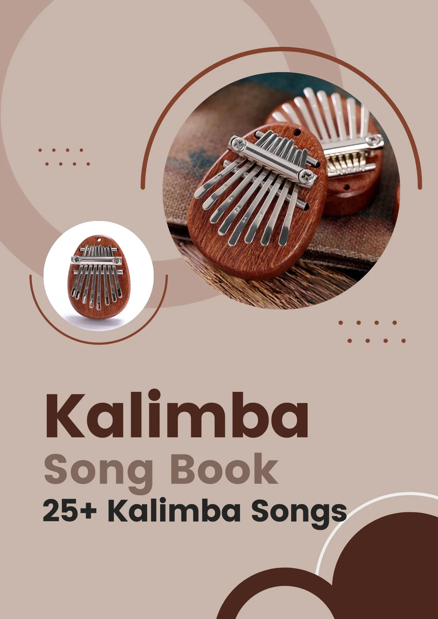 Kalimba Song Book: 25  Melodies for the 8-Tone Kalimba | Printable PDF