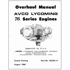 Lycoming 76 Series Engines 1980 Overhaul Manual (60294-9)