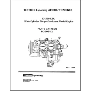Lycoming IO-360-L2A 1996 Parts Catalog PC-306-12A (PC-306-12A)