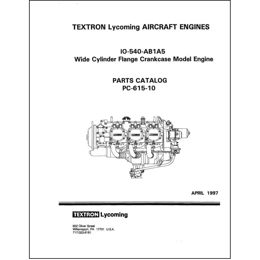 Lycoming IO-540- AB1A5 Parts Catalog PC-615-10A (PC-615-10A)