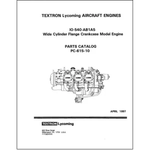Lycoming IO-540- AB1A5 Parts Catalog PC-615-10A (PC-615-10A)