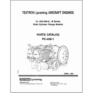 Lycoming IO, AIO-360-A,B Series Parts Catalog PC-406-1 (PC-406-1)
