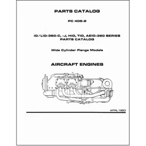 Lycoming IO-LIO-360C,J,HIO,TIO,AEIO-360 Parts Catalog PC-406-2 (PC-406-2)