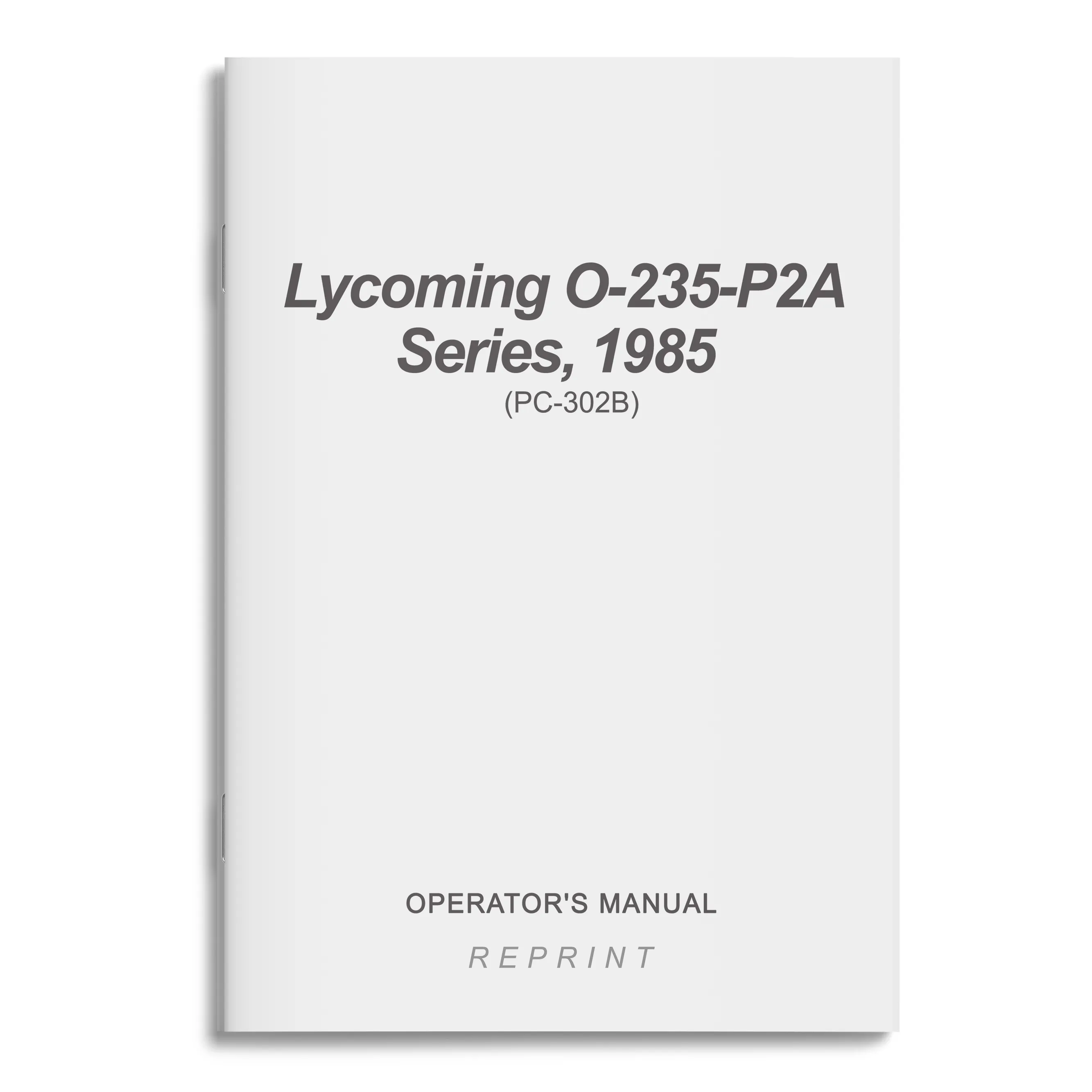 Lycoming O-235-P2A Series, 1985 Parts Catalog PC-302B (PC-302B)