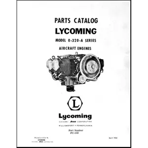 Lycoming O-320, IO-320, LIO-320 Series Parts Catalog PC-103 (PC-103)