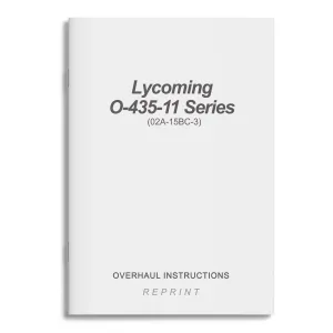 Lycoming O-435-11 Series Overhaul Instructions (02A-15BC-3)