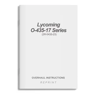 Lycoming O-435-17 Series Overhaul Instructions (2R-0435-23)