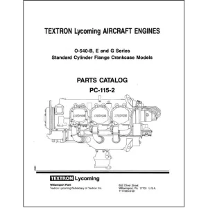 Lycoming O-540-B, E & G Series Parts Catalog PC-115-2 (PC-115-2)