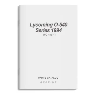 Lycoming O-540 Series 1994 Parts Catalog PC-415-1 (PC-415-1)