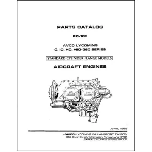 Lycoming O, IO, HO, HIO-360 Series 1985 Parts Catalog PC-106 (PC-106)