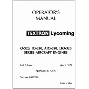Lycoming O320,IO320,AI320,LIO320 1973 Operator's Manual (60297-16)