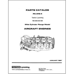 Lycoming TIO-540-AA1AD 1987 Parts Catalog PC-315-4 (PC-315-4)