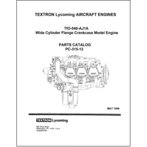 Lycoming TIO-540-AJ1A 1999 Parts Catalog PC-315-12 (PC-315-12)