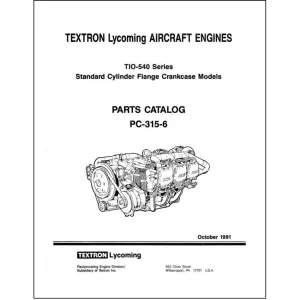 Lycoming TIO-540 Series 1991 Parts Catalog PC-315-6 (PC-315-6)