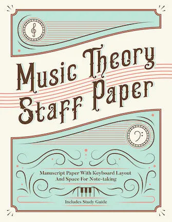 Music Theory Staff Paper (8.5 inch. x 11 inch.)