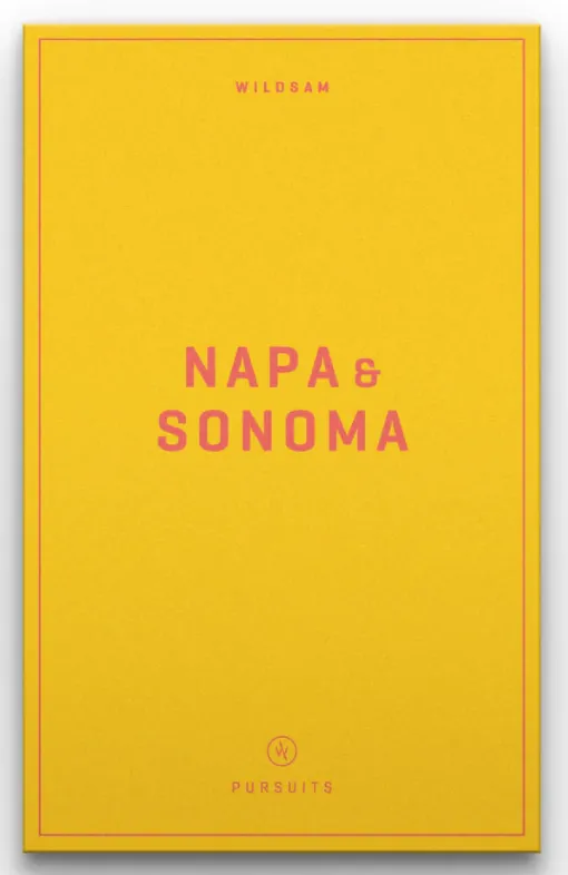 Napa and Sonoma -Pursuits