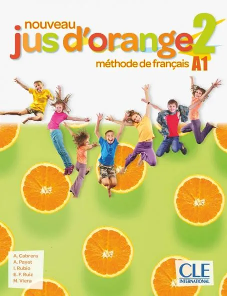 Nouveau Jus d'orange 2 - Niveau A1 - Livre de l'élève   DVD