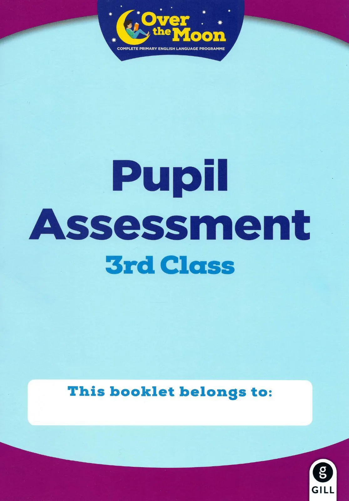 Over The Moon - 3rd Class Skills Book