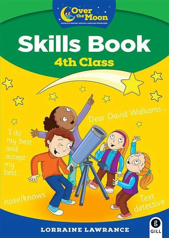 Over The Moon - 4th Class - Skills Book and My Literacy Portfolio Set