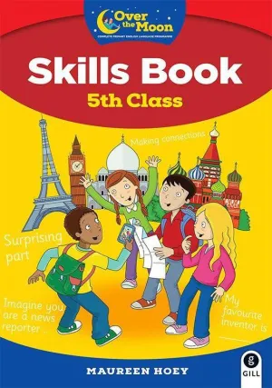 Over The Moon - 5th Class - Skills Book and My Literacy Portfolio Set