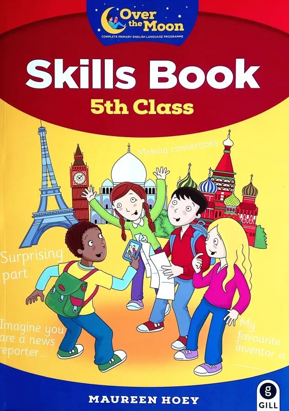 Over The Moon - 5th Class - Skills Book and My Literacy Portfolio Set