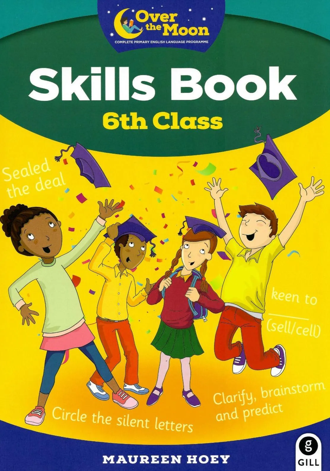 Over The Moon - 6th Class Skills Book