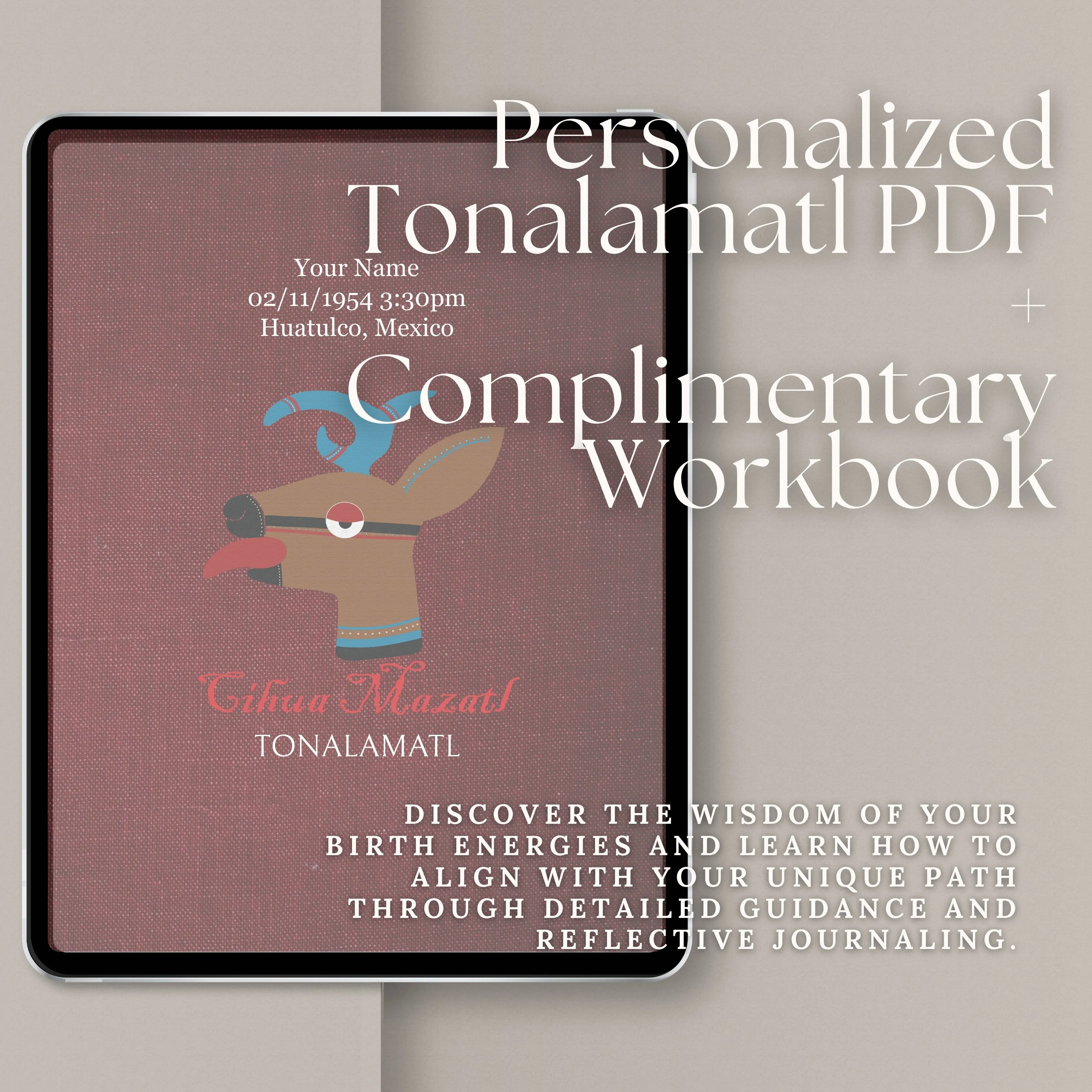 PERSONALIZED PDF TONALAMATL   WORKBOOK