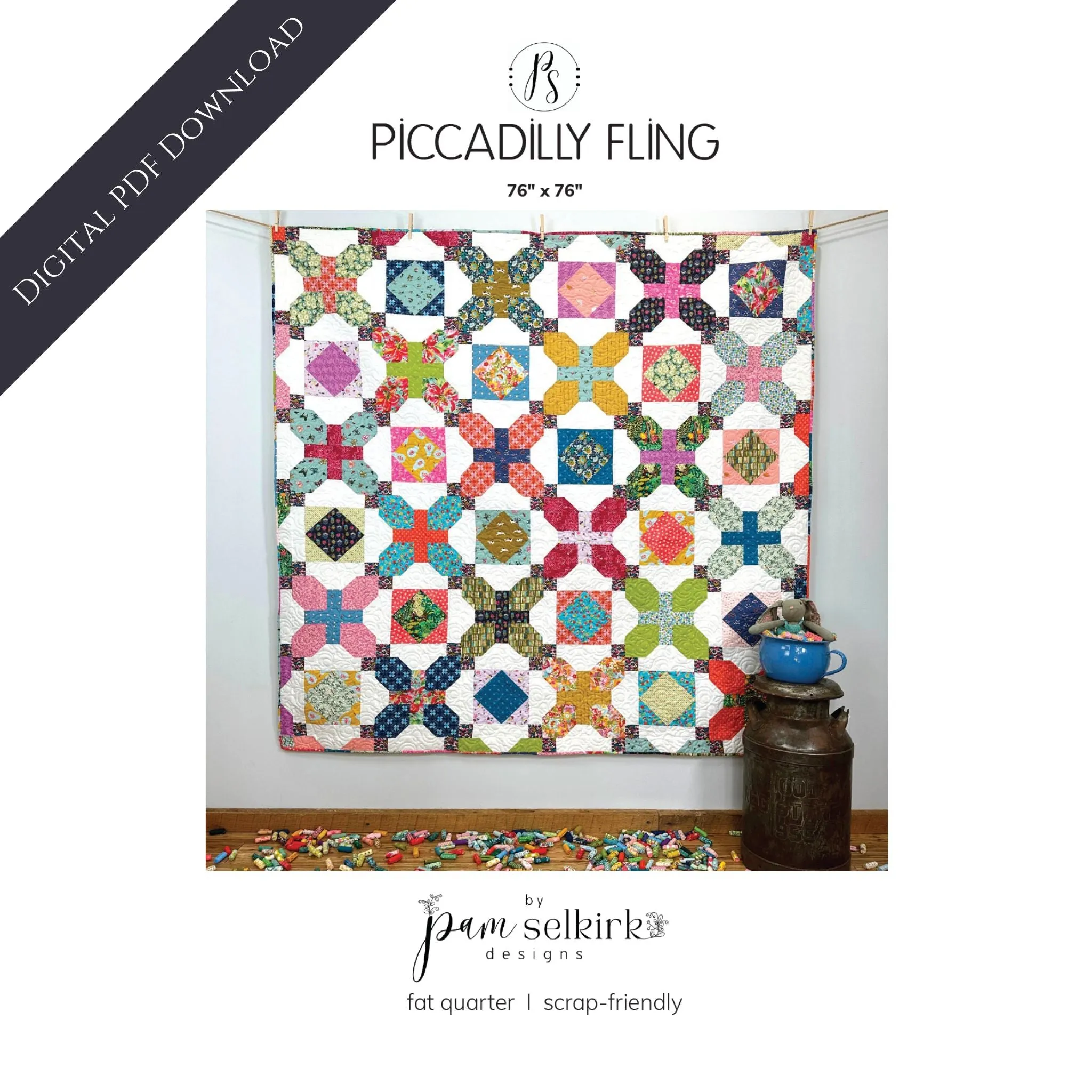 Piccadilly Fling Quilt Pattern (Digital PDF Download), by Pam Selkirk 76" x 76" Large Lap Size