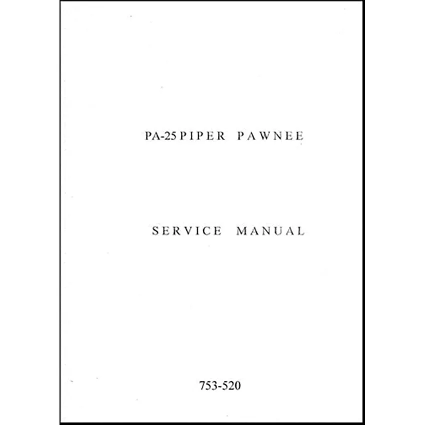 Piper PA25-150,235,260 Pawnee Maintenance Manual (753-520)