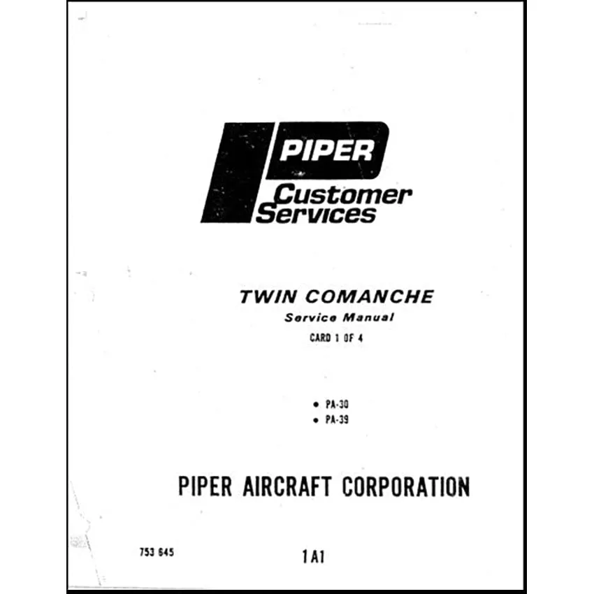 Piper PA30 & PA39 Twin Comanche Maintenance Manual (753-645)