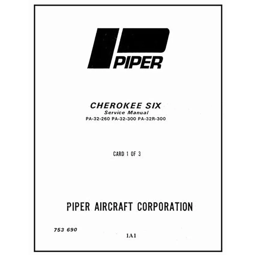 Piper PA32-260,300,PA32R-300 Cherokee Maintenance Manual (753-690)