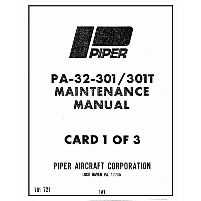 Piper PA32-301 Saratoga,PA32-301T Maintenance Manual (761-721)